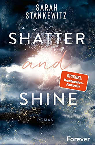 Stock image for Shatter and Shine for sale by GreatBookPrices