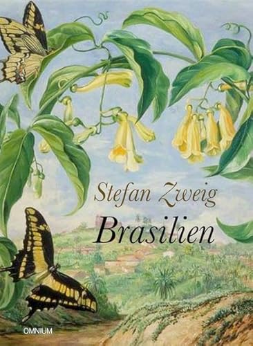 Brasilien - Stefan Zweig