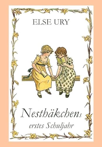 Stock image for Nesthkchens erstes Schuljahr for sale by medimops