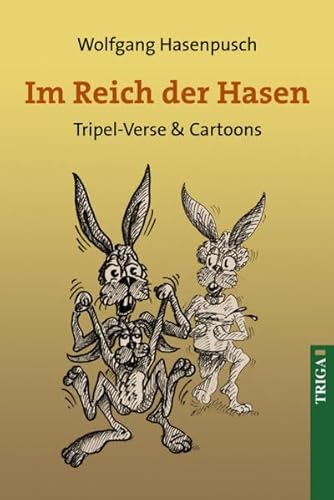 9783958282292: Im Reich der Hasen: Tripel-Gedichte