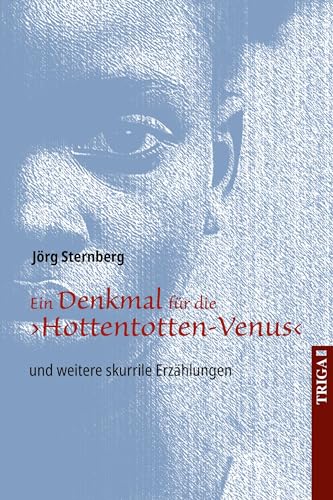 Beispielbild fr Ein Denkmal fr die Hottentotten-Venus zum Verkauf von GreatBookPrices