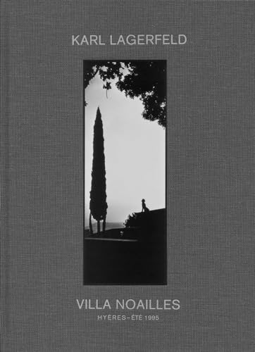 Stock image for Karl Lagerfeld: Villa Noailles for sale by Front Cover Books
