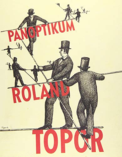 9783958295414: Roland Topor Panoptikum /allemand