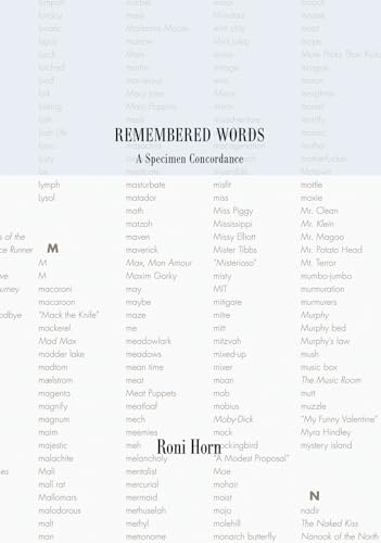 9783958295643: Roni Horn: Remembered Words: A Specimen Concordance