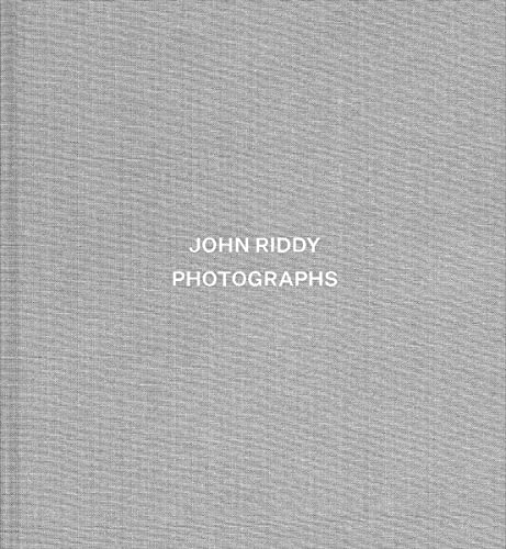 Stock image for John Riddy: Photographs for sale by Powell's Bookstores Chicago, ABAA
