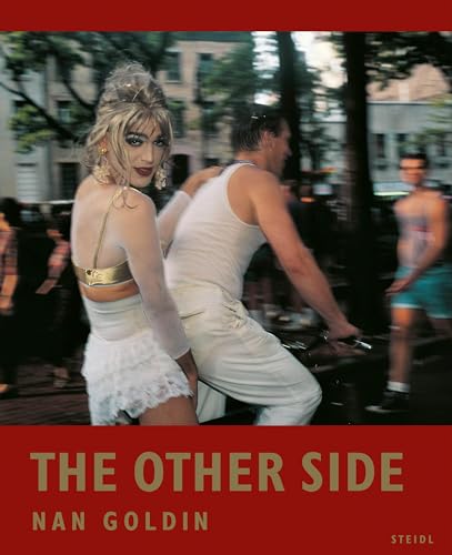 Stock image for Nan Goldin: The Other Side for sale by Ergodebooks