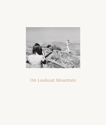Stock image for Robert Adams: On Lookout Mountain for sale by Revaluation Books