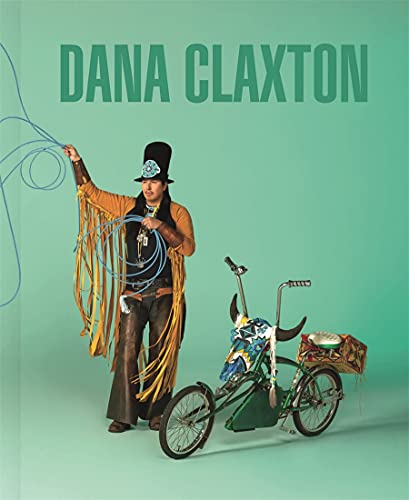 Stock image for Dana Claxton for sale by Midtown Scholar Bookstore