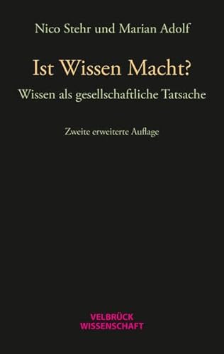 Beispielbild fr Ist Wissen Macht?: Wissen als gesellschaftliche Tatsache zum Verkauf von HPB-Red