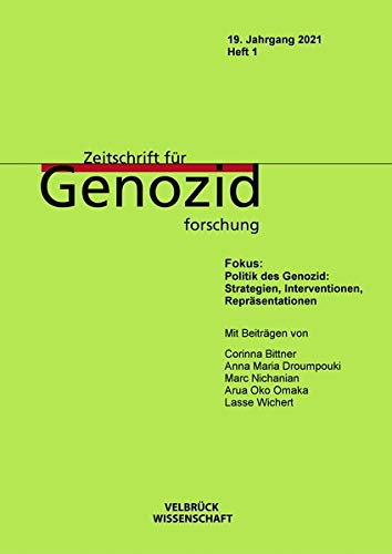 Beispielbild fr Politik des Genozid: Strategien, Interventionen, Reprsentationen zum Verkauf von Jasmin Berger