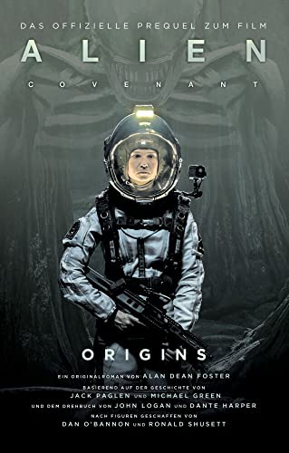 Alien Covenant: Origins - Alan Dean Foster