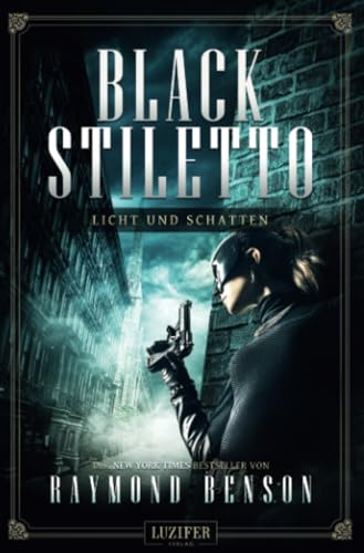 Beispielbild fr BLACK STILETTO 2: LICHT UND SCHATTEN: Thriller zum Verkauf von medimops