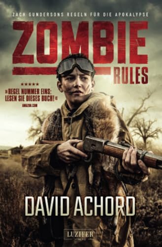 9783958353725: Zombie Rules: Endzeit-Thriller