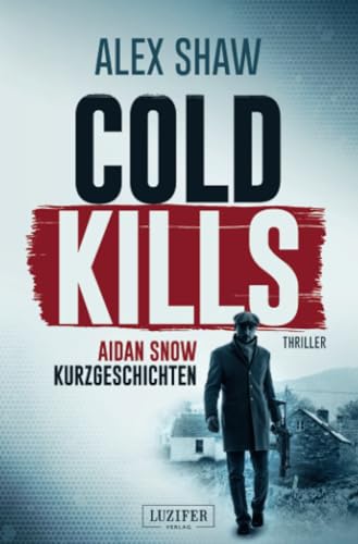 Imagen de archivo de COLD KILLS a la venta por WorldofBooks