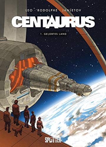 Beispielbild fr Centaurus 01: Gelobtes Land zum Verkauf von Revaluation Books