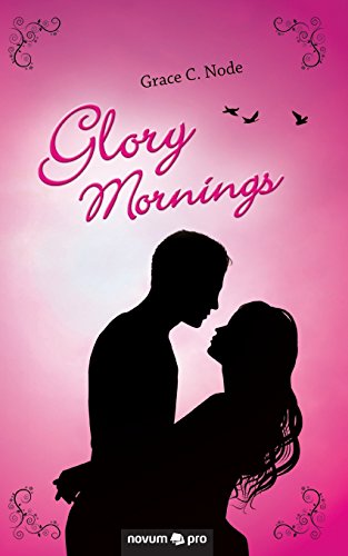 Stock image for Glory Mornings for sale by medimops