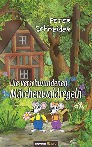 Stock image for Die verschwundenen Marchenwaldregeln for sale by Chiron Media