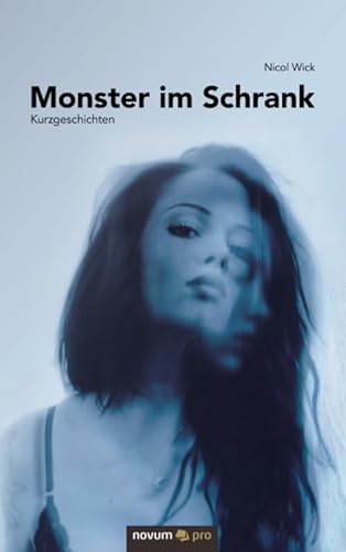 Stock image for Monster im Schrank: Kurzgeschichten for sale by Revaluation Books