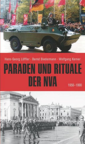 9783958410114: Paraden und Rituale der NVA: 1956-1990