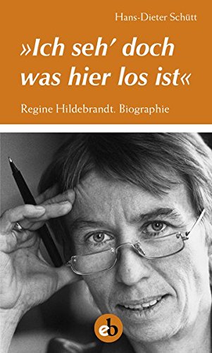 Beispielbild für Ich seh doch, was hier los ist: Regine Hildebrandt. Biographie zum Verkauf von medimops