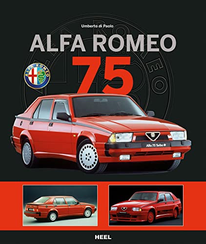 9783958430402: Alfa Romeo 75