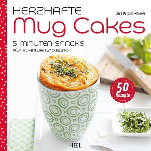 Beispielbild fr Herzhafte Mug Cakes zum Verkauf von medimops