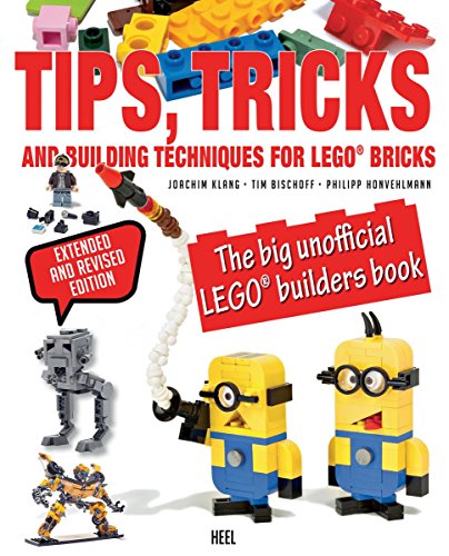 Stock image for Lego Tips, Tricks and Building Techniques: The Big Unofficial Lego Builders Book for sale by Zoom Books Company