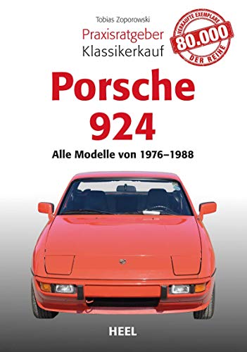 Beispielbild fr Praxisratgeber Klassikerkauf Porsche 924 -Language: german zum Verkauf von GreatBookPrices