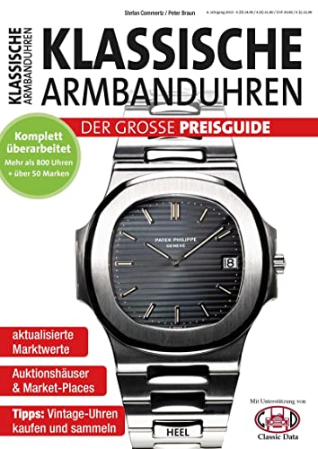 Beispielbild fr Klassische Armbanduhren: Der groe Preisguide zum Verkauf von medimops