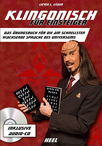 Klingonisch für Einsteiger : Das Übungsbuch für die am schnellsten wachsende Sprache des Universums - Lieven L. Litaer