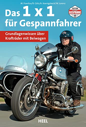 Beispielbild fr Das 1 x 1 fr Gespannfahrer -Language: german zum Verkauf von GreatBookPrices