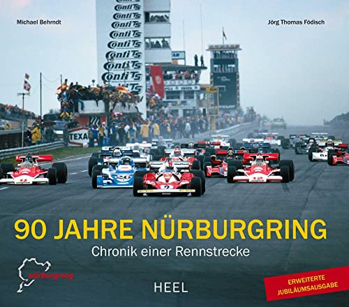 Beispielbild fr 90 Jahre Nrburgring: Chronik einer Rennstrecke zum Verkauf von medimops