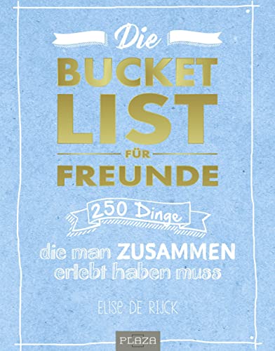 Beispielbild fr Die Bucketlist fr Freunde -Language: german zum Verkauf von GreatBookPrices