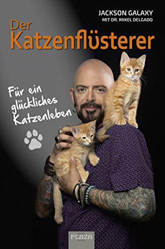 Imagen de archivo de Der Katzenflsterer: Fr ein glckliches Katzenleben a la venta por medimops