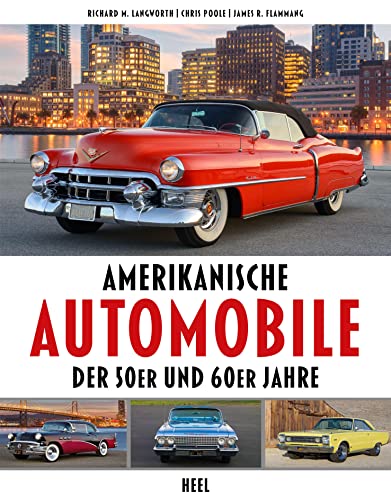 Stock image for Amerikanische Automobile der 50er und 60er Jahre for sale by GF Books, Inc.