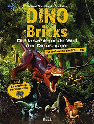 9783958439610: Dino Bricks: Die faszinierende Welt der Dinosaurier fr groe und kleine LEGO Fans