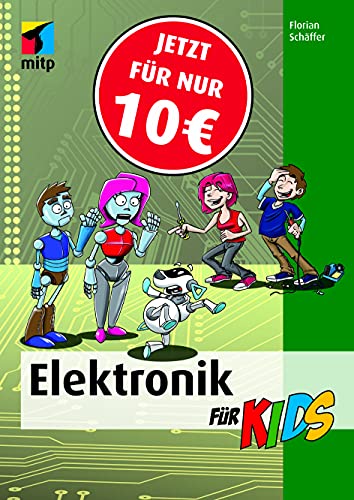 9783958450165: Elektronik fr Kids