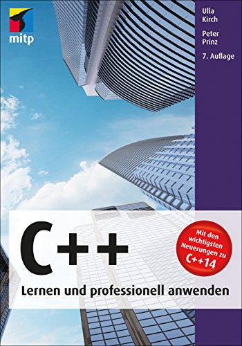 Immagine dell'editore per C++ - Lernen und professionell anwenden(mitp Professional) venduto da medimops
