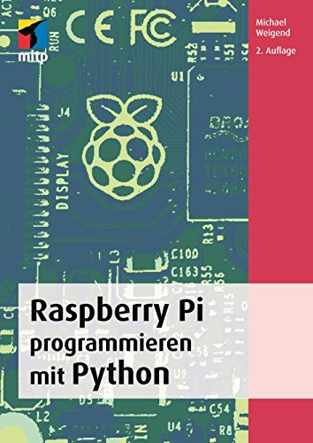 9783958451094: Raspberry Pi programmieren mit Python