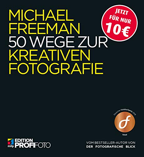 Beispielbild fr 50 Wege zur kreativen Fotografie (mitp Edition ProfiFoto) zum Verkauf von Ammareal