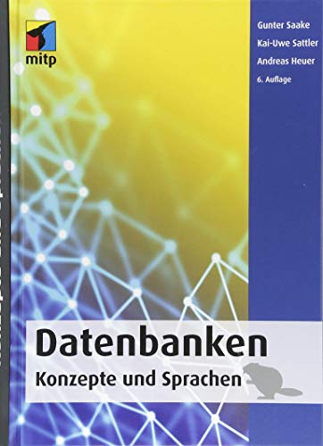 Beispielbild fr Datenbanken - Konzepte und Sprachen zum Verkauf von Blackwell's