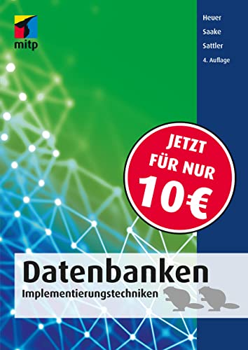 9783958457799: Datenbanken: Implementierungstechniken (mitp Professional)