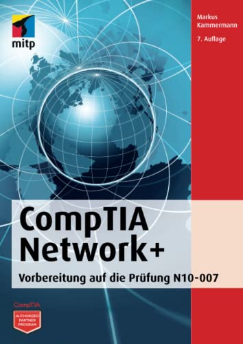 Stock image for CompTIA Network+: Vorbereitung auf die Prfung N10-007 (mitp Professional) for sale by medimops