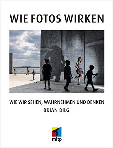 Stock image for Wie Fotos wirken -Language: german for sale by GreatBookPrices
