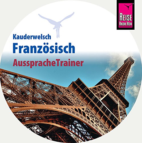 Beispielbild fr Reise Know-How Kauderwelsch AusspracheTrainer Franzsisch (Audio-CD): Kauderwelsch-CD zum Verkauf von medimops
