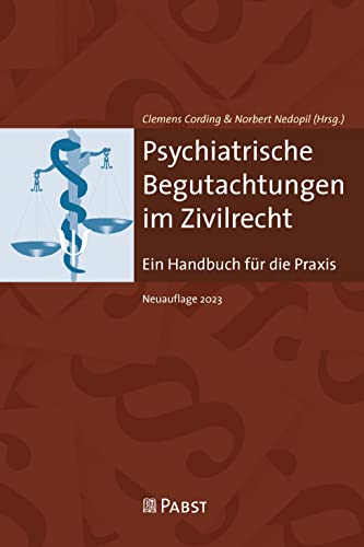 9783958538160: Psychiatrische Begutachtungen im Zivilrecht: Ein Handbuch fr die Praxis