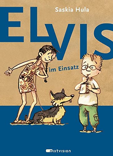 Beispielbild fr Elvis im Einsatz zum Verkauf von medimops