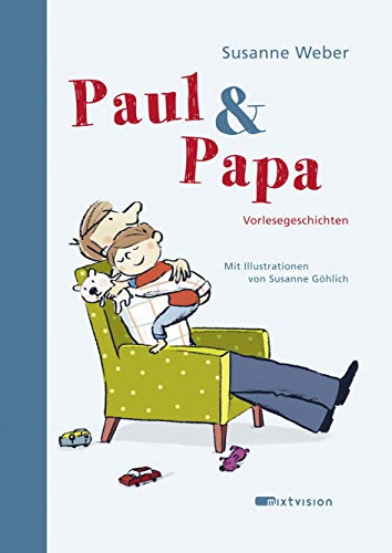 Beispielbild fr Paul & Papa: Vorlesegeschichten zum Verkauf von Bookmonger.Ltd