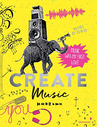 Stock image for Create Music for sale by medimops