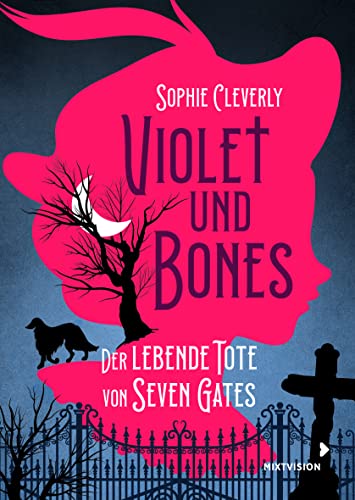 Beispielbild fr Violet und Bones: Der lebende Tote von Seven Graves zum Verkauf von medimops